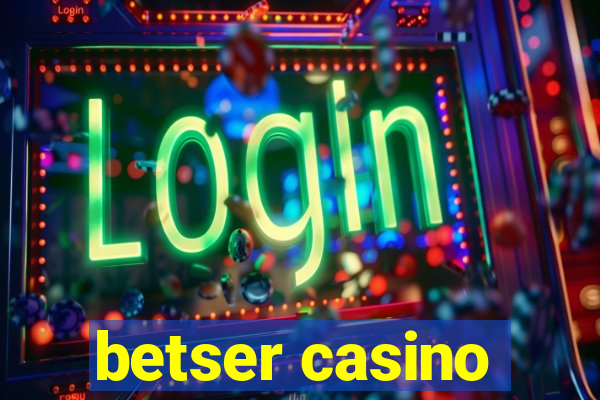 betser casino