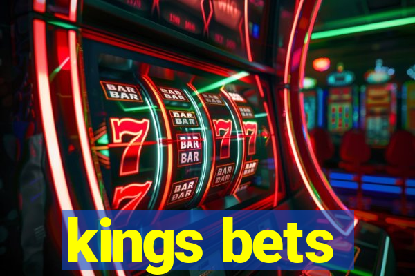 kings bets