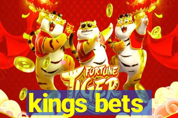 kings bets