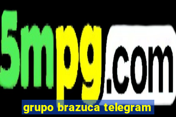 grupo brazuca telegram