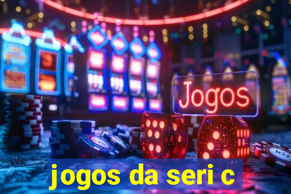 jogos da seri c