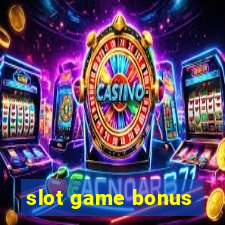 slot game bonus