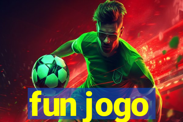 fun jogo