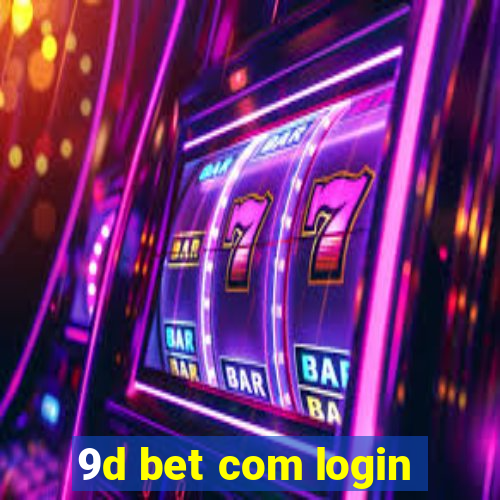 9d bet com login