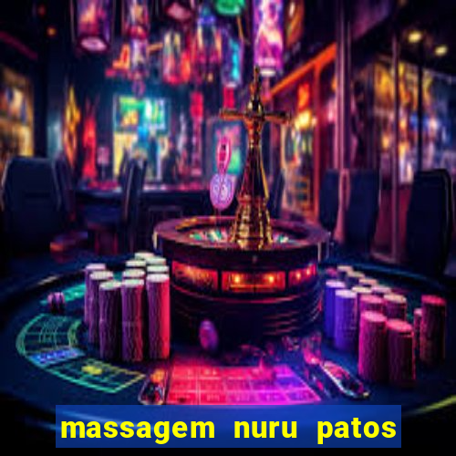 massagem nuru patos de minas