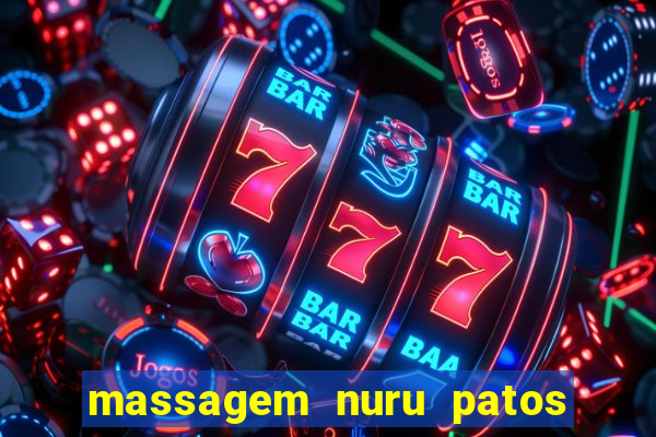 massagem nuru patos de minas