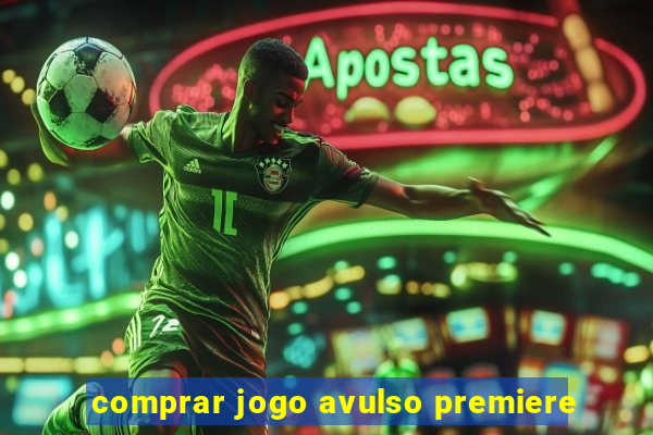 comprar jogo avulso premiere