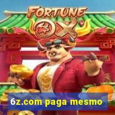 6z.com paga mesmo