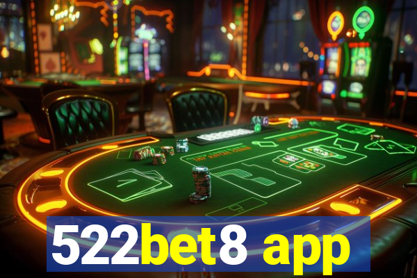 522bet8 app