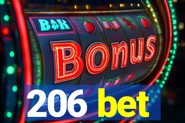 206 bet