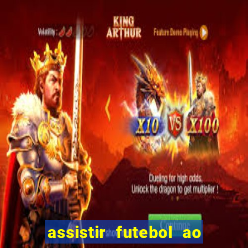 assistir futebol ao vivo sem travar