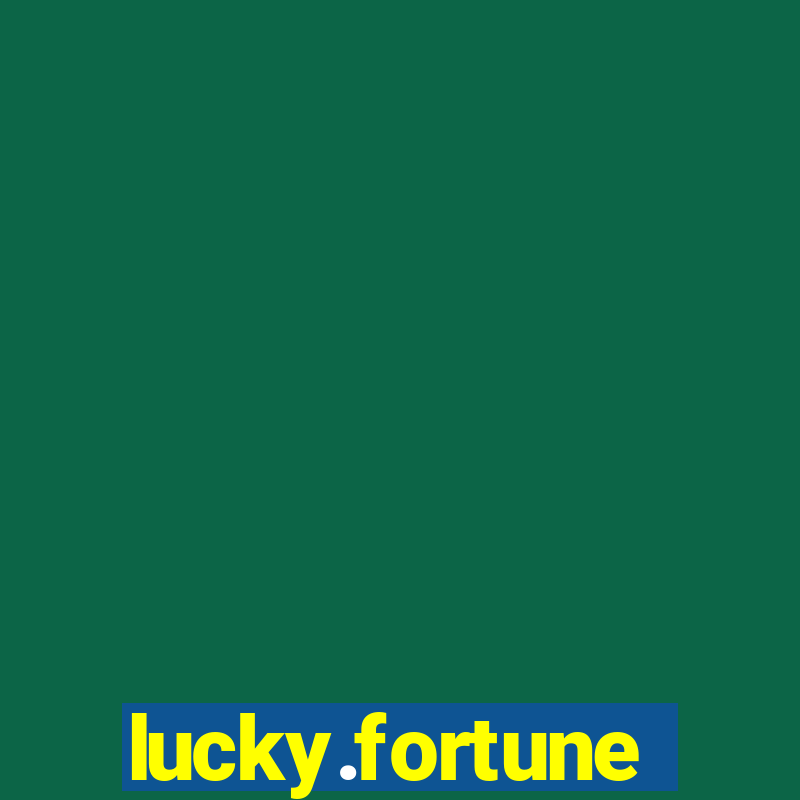 lucky.fortune