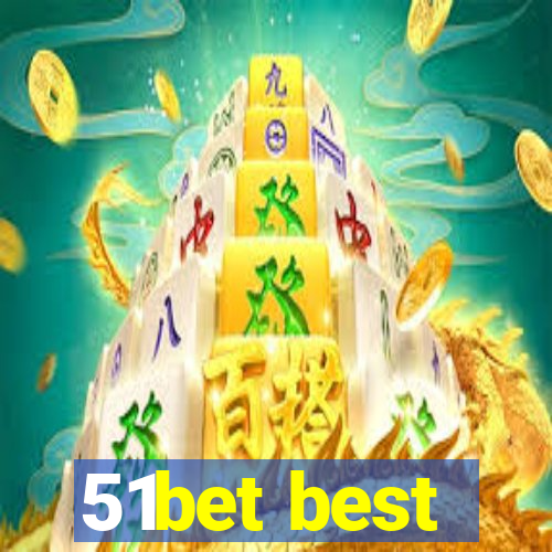 51bet best