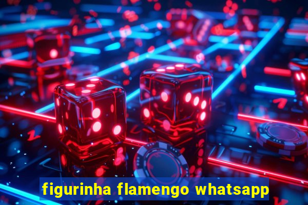 figurinha flamengo whatsapp