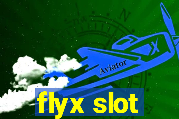 flyx slot