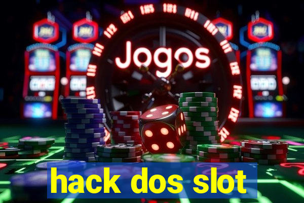 hack dos slot