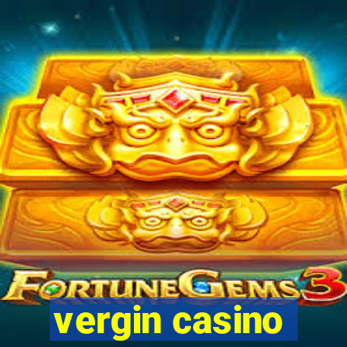 vergin casino