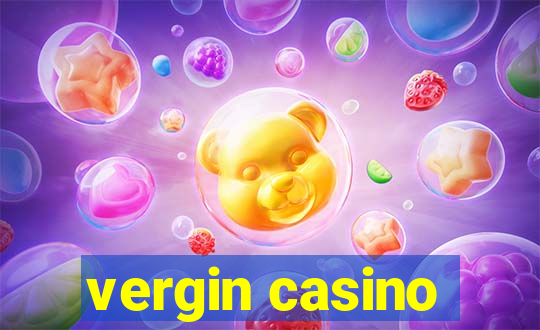 vergin casino