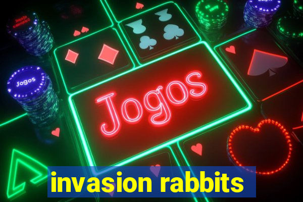 invasion rabbits