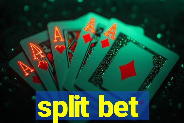 split bet