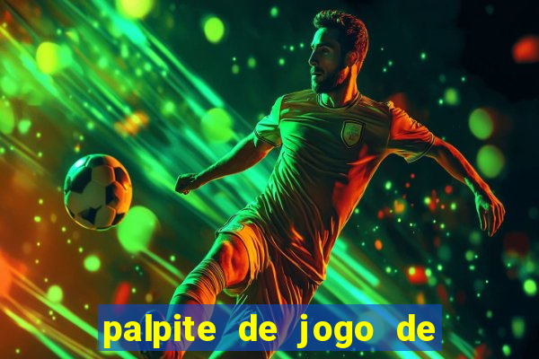 palpite de jogo de futebol para amanh?