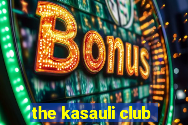 the kasauli club