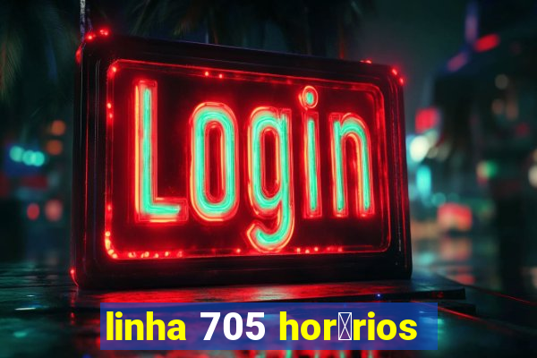 linha 705 hor谩rios