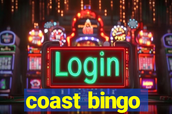 coast bingo