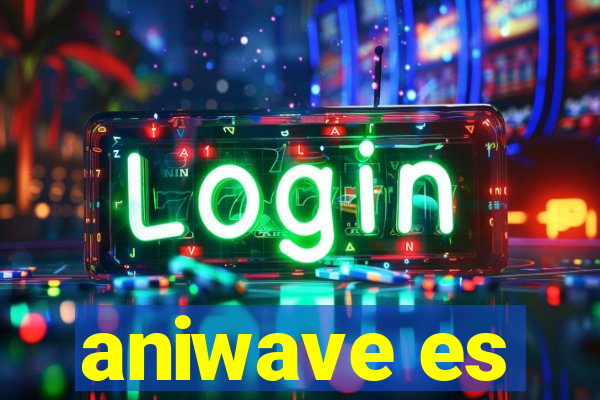 aniwave es