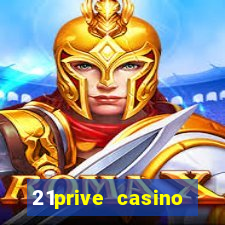 21prive casino bonus code