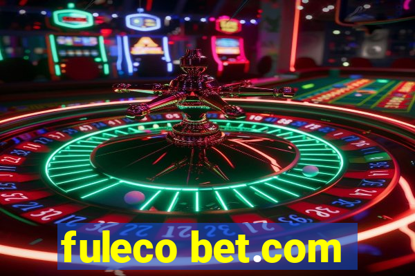 fuleco bet.com