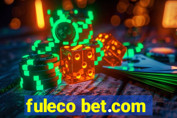 fuleco bet.com