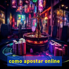 como apostar online