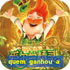 quem ganhou a fazenda 1