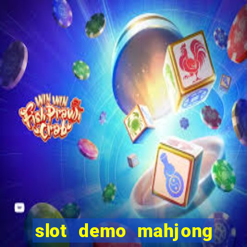 slot demo mahjong ways 2