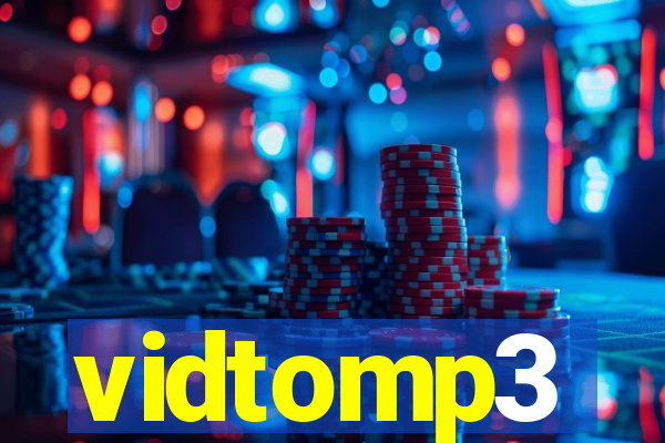 vidtomp3