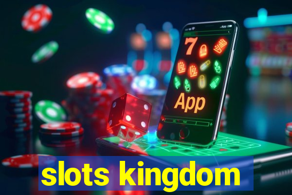 slots kingdom