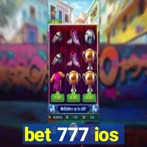 bet 777 ios