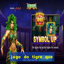 jogo do tigre que paga de verdade