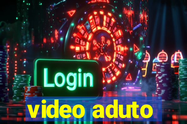 video aduto