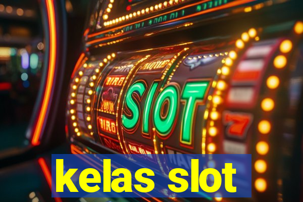 kelas slot