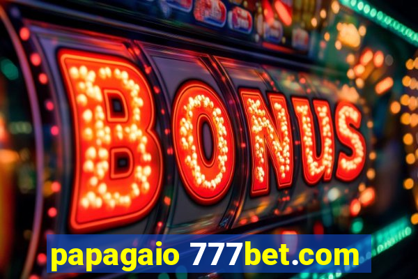 papagaio 777bet.com