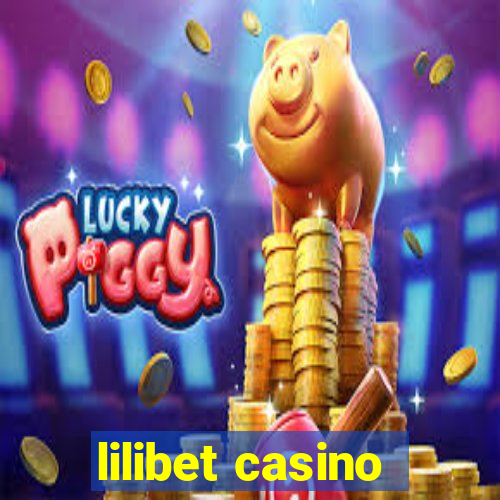 lilibet casino