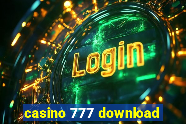 casino 777 download