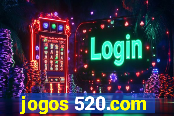 jogos 520.com