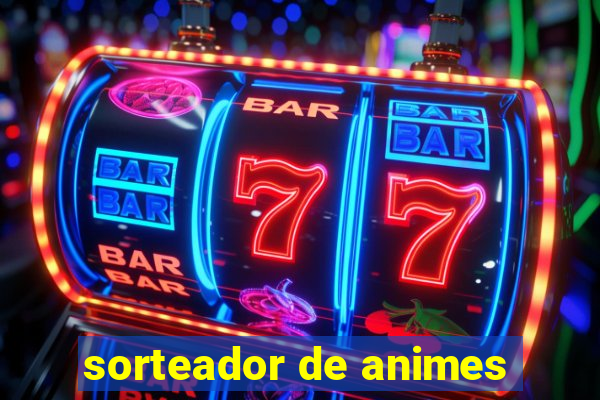 sorteador de animes