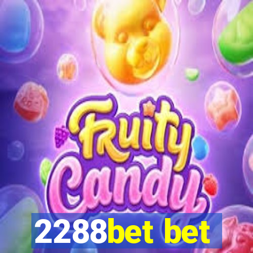 2288bet bet