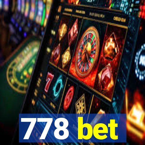 778 bet