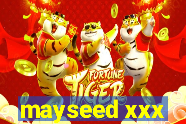 mayseed xxx