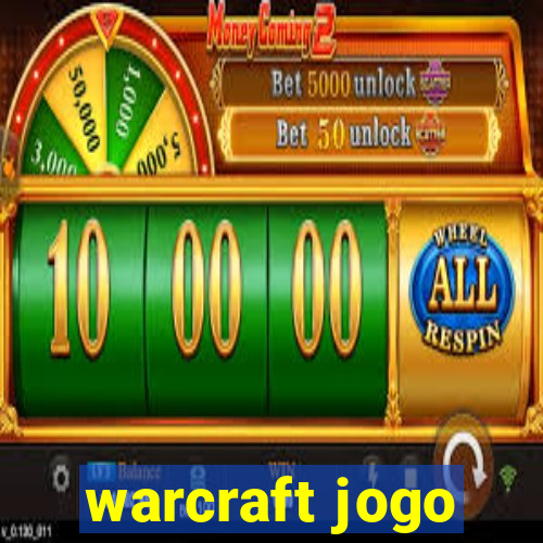 warcraft jogo